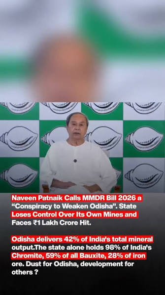 ODISHA’S MINERAL WEALTH BECOMES A NEW POLITICAL BATTLEFIELD: BJP-BJD CLASH OVER MINING RIGHTS, REVENUE AND STATE INTERESTS